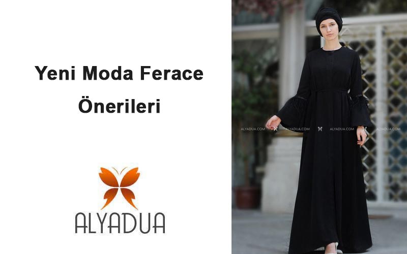 Yeni Moda Ferace Kombin Önerileri