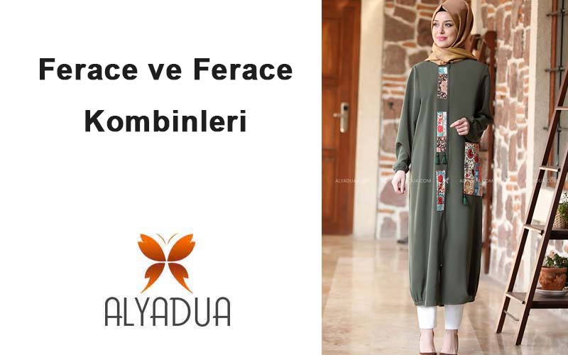 Ferace ve Ferace Kombinleri