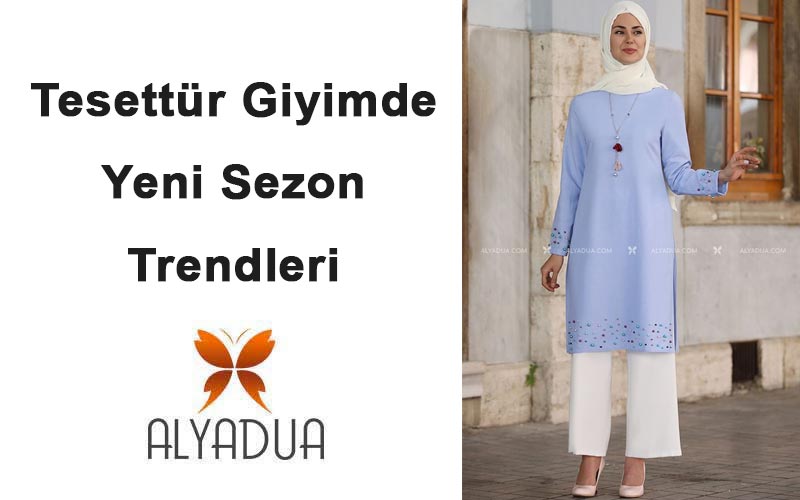 Tesettür Giyimde Yeni Sezon Trendleri